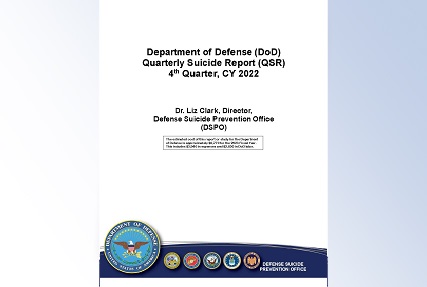 The Department of Defense (DoD) Quarterly Suicide Report (QSR) 4th Quarter, CY 2022